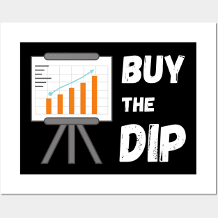 Buy The Dip, Market Timing, Value Investing, Stock Investor Posters and Art